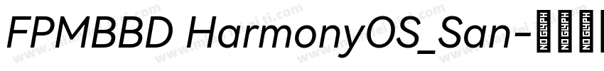 FPMBBD HarmonyOS_San字体转换